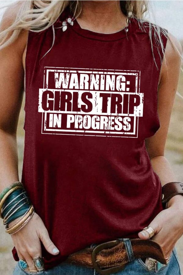 Toperth Warning Girls Trip In Progress Tank Top