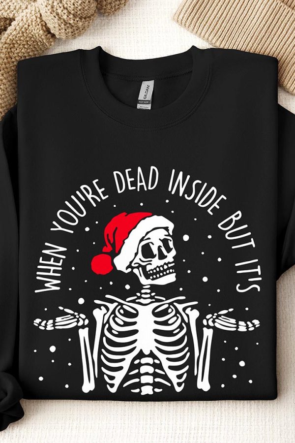 Toperth Christmas When You are Dead Inside But It's Holiday Season Sweatshirts