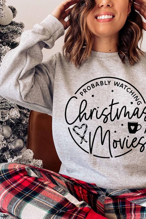 Toperth Christmas Probably Watching Christmas Movies Sweatshirt