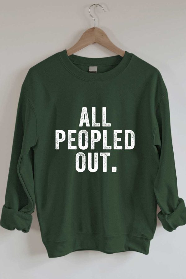 Toperth All Peopled Out Sweatshirt