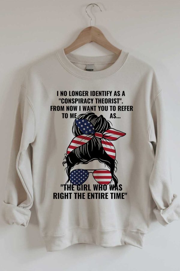 Toperth The Girl Who Was Right The Entire Time Sweatshirts