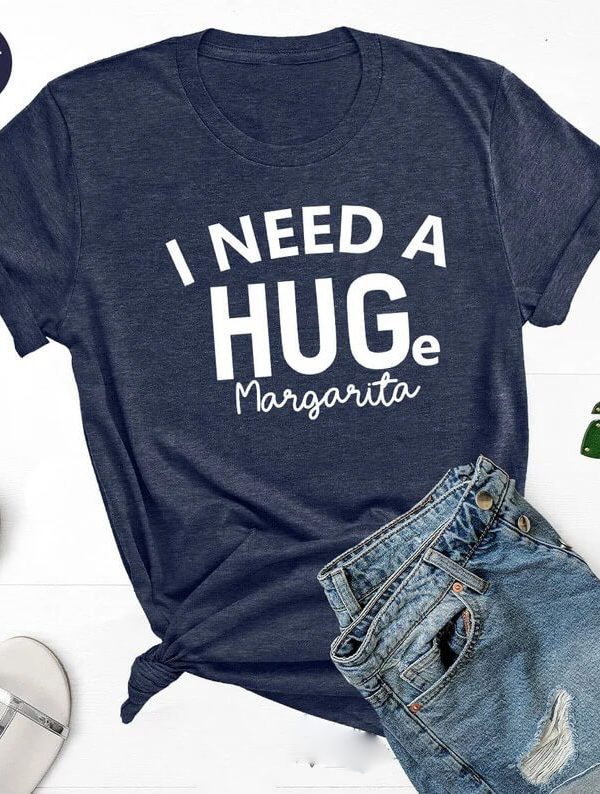 Toperth  I Need A Huge Margarita T-Shirt