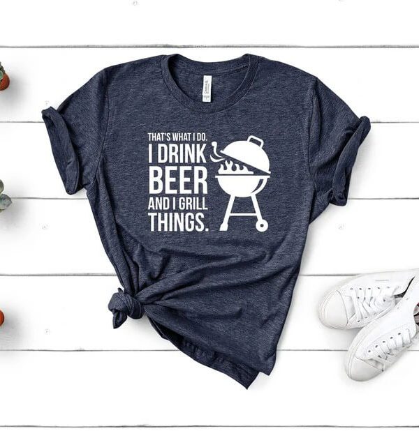 Toperth I Drink Beer and Grill Things T-Shirt