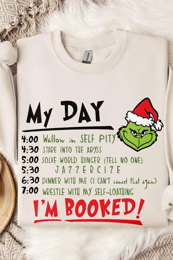 Toperth I'm Booked Funny Grinch Christmas Holiday Sweatshirt