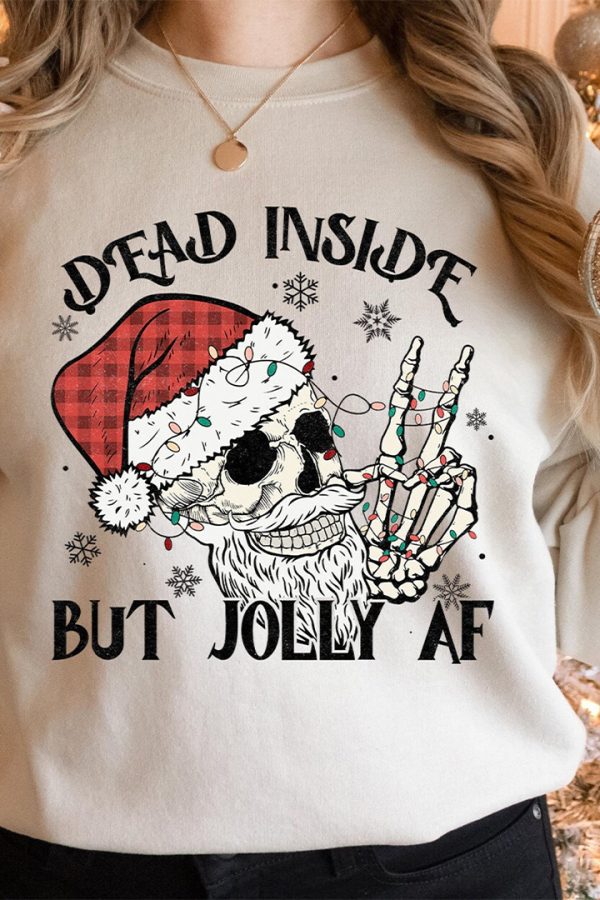 Toperth  Dead Inside But Jolly AF  Christmas Sweatshirt