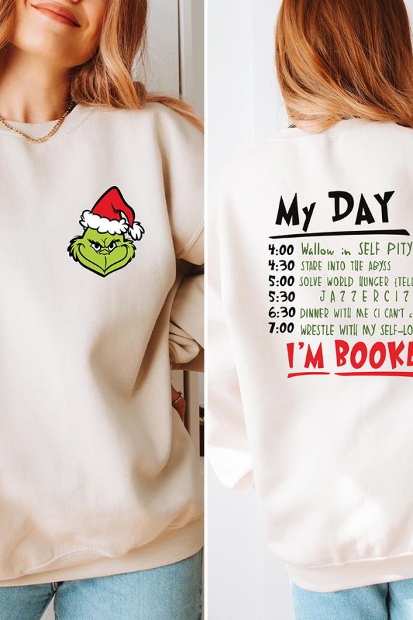 Toperth I’m Booked Funny Grinch Christmas Holiday Sweatshirt