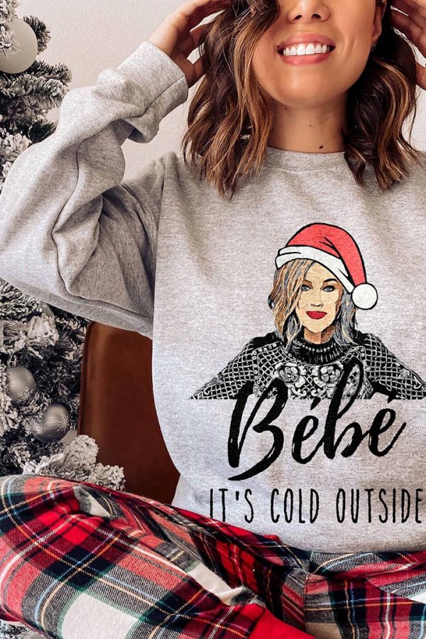 Toperth Christmas Bebe it's Cold Outside Sweatshirts
